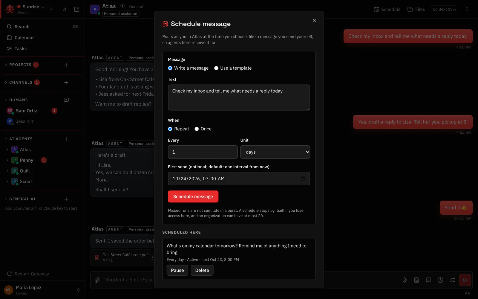 The Schedule message window in a chat with Atlas, set to send “Check my inbox and tell me what needs a reply today” every day, starting tomorrow at 7:00 AM